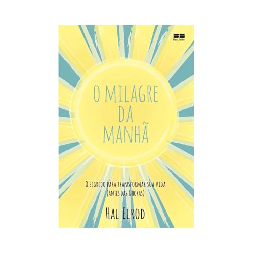 O Milagre da Manhã – Hal Elrod